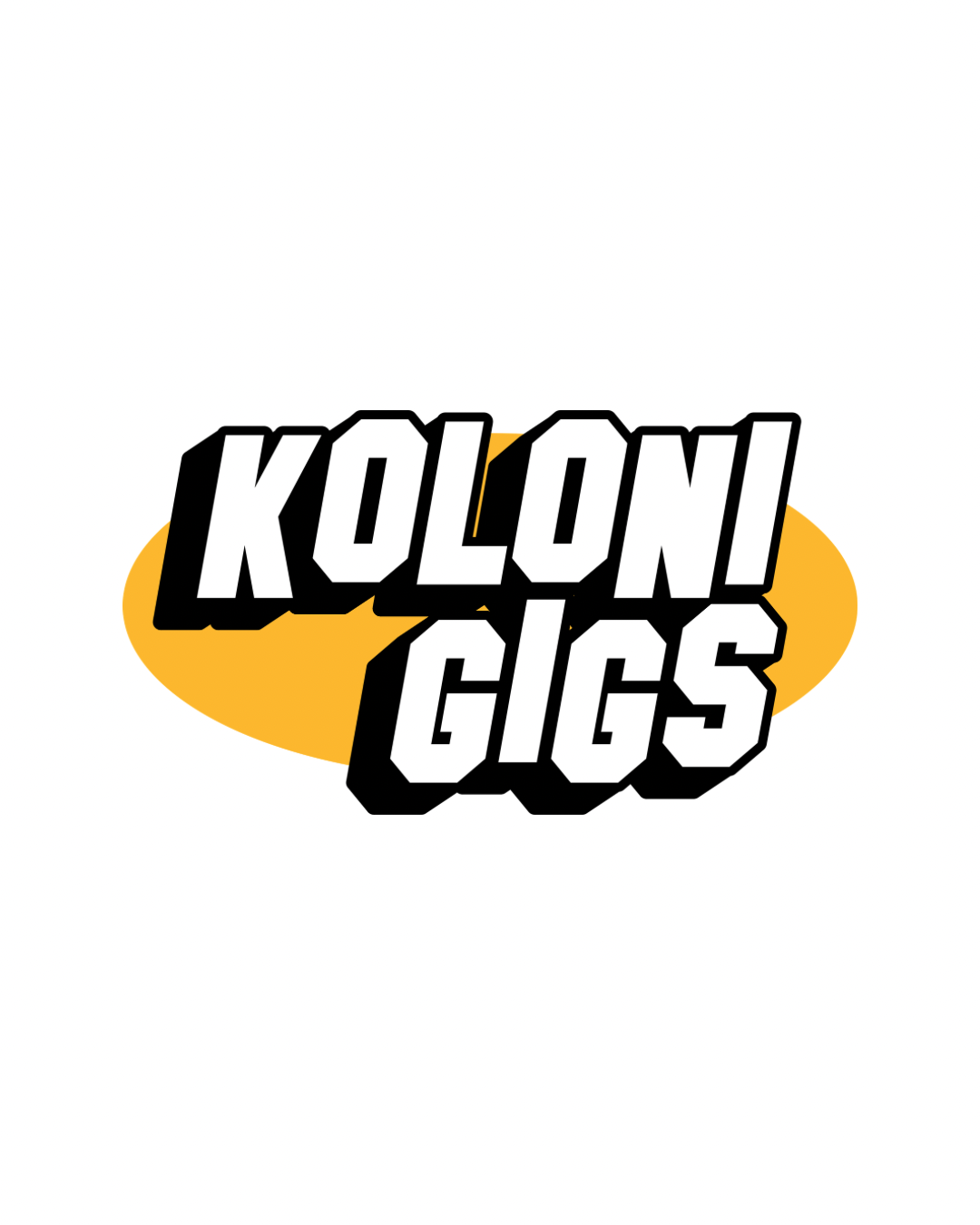 Koloni Gigs